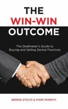 The Win-Win Outcome: The Dealma... 9781732857391 by Stoltz, Bernie, Murphy, Mark
