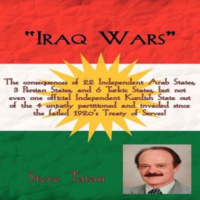 Iraq Wars Iraq Wars The consequences of 22 Independent Arab State