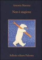 Non è Stagione | Antonio Manzini | Italienisch | Taschenbuch | La memoria | 2015