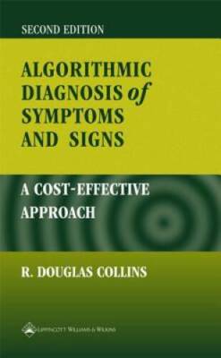 Algorithmic Diagnosis of Symptoms and Signs: A Cost-Effective Approach - GOOD