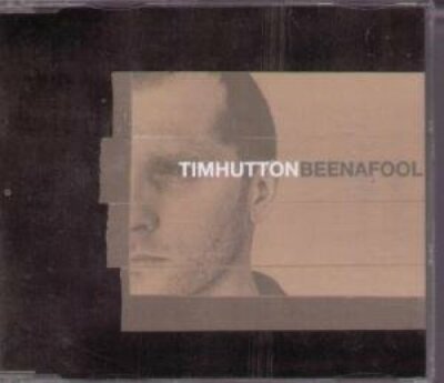 Tim Hutton Been a fool (2000) [Maxi-CD]