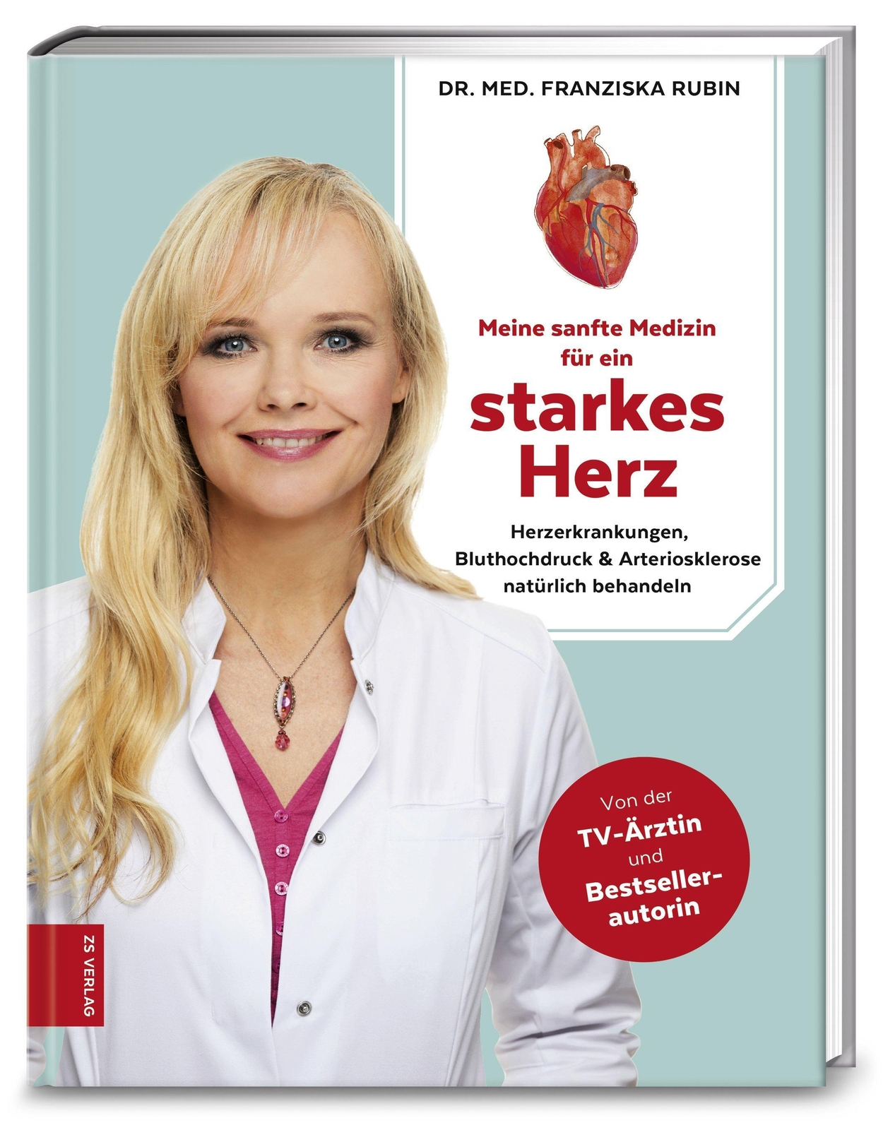 Thumbnail - Franziska Rubin Meine Sanfte Medizin Für Ein Starkes Herz