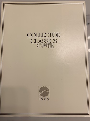 Toy Catalog Mattel 1989 COLLECTOR CLASSICS Special Release BARBIE’s Dolls.......