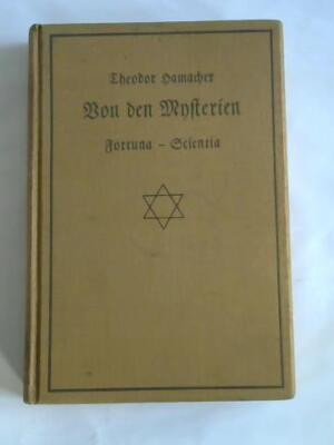 Von den Mysterien. Dritter Teil: Fortuna - Scientia
