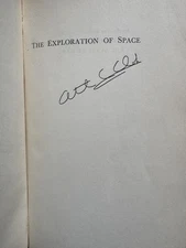Arthur C CLARKE / The Exploration of Space Signed 1st Edition 1951