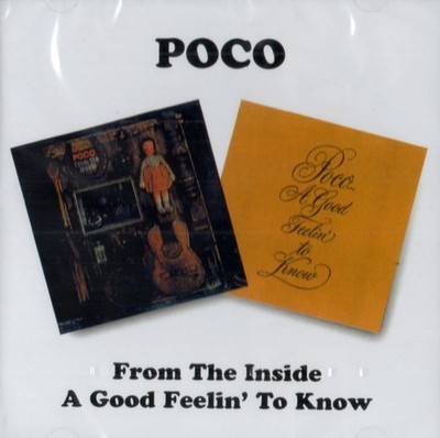 Poco - From The Inside & A Good Feelin' To Know (2 on 1 CD) Neu & OVP 1997