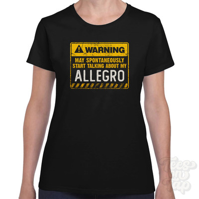 WARNING MAY SPONTANEOUSLY START TALKING ABOUT MY ALLEGRO T-SHIRT