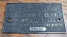 Antique Vtg Morris Machine Works - Brass Nameplate - Builders Data Plate - Pumps