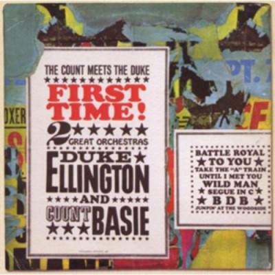 First Time!: The Count Meets the Duke by Duke Ellington and Count Basie