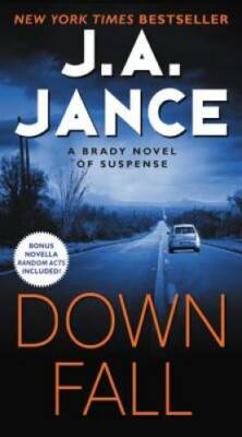 Downfall: A Brady Novel of Suspense - Mass Market Paperback - GOOD