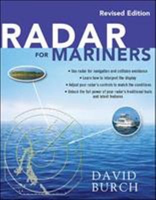 Radar for Mariners, Revised Edition Paperback David Burch