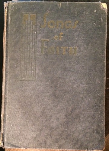 Songs Of Faith Gesangbuch Hardcover 1933 The Broadman Press