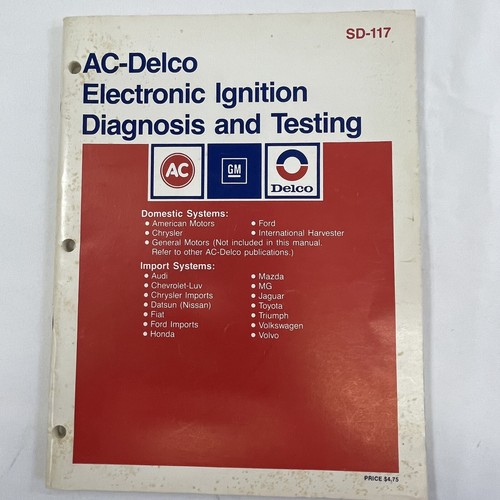 AC DELCO Electronic Ignition Diagnosis and Testing SD-117/Emission Description - Foto 4 di 13