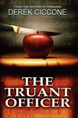 The Truant Officer by Derek T. Ciccone (English) Paperback Book