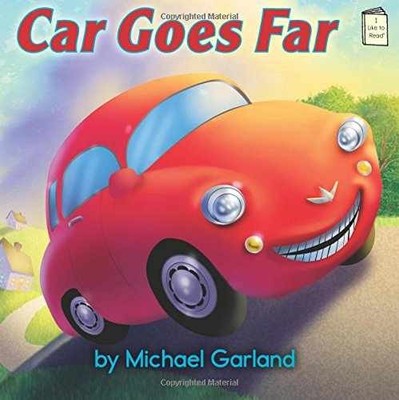 Car Goes Far (I Like to Read) - Hardcover, by Garland Michael - Very Good
