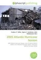 Frederic P. Miller (U. A.) | 2005 Atlantic Hurricane Season | Taschenbuch (2026)