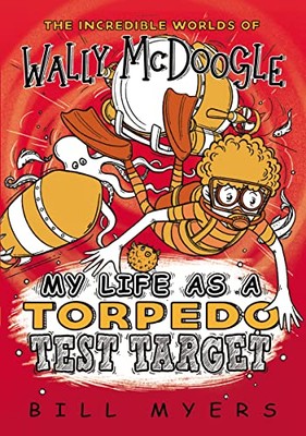 Bill Myers - My Life as a Torpedo Test Target   6 - New Paperback - X555z