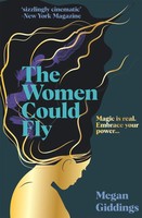 The Women Could Fly | Megan Giddings | Englisch | Taschenbuch | 281 S. | 2022