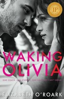 Waking Olivia | Elizabeth O'Roark | Taschenbuch | Englisch | 2024