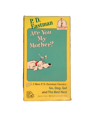 1991 VHS P.D. Eastman Are You My Mother? Go, Dog. Go! And