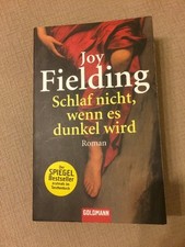 Schlaf nicht, wenn es dunkel wird von Joy Fielding