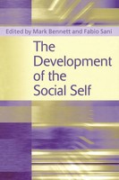 Mark Bennett (U. A.) | The Development Of The Social Self | Taschenbuch (2013)
