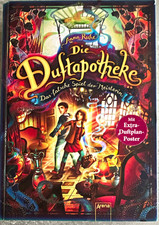 Anna Ruhe Die Duftapotheke 3 Das falsche Spie...