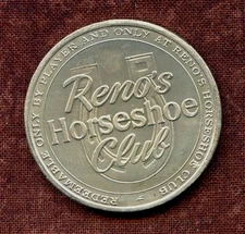 1, $1.00 Slot Token. Horseshoe Club.  Reno, NV.  1965
