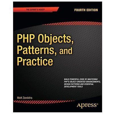 PHP Objects, Patterns, and Practice: Fourth Edition, Zandstra, Matt, Good Book