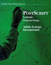 PostScript Language Program Design (APL) by A...