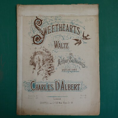 Klavier Solo CHARLES D`ALBERT Sweethearts Walzer, Arthur Sullivan