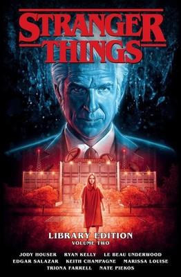 Stranger Things Library Edition Volume 2 (Graphic Novel) by Jody Houser (English