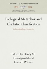 Biological Metaphor and Cladistic Classificat...