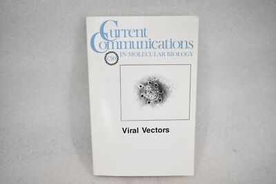 CURRENT COMMUNICATION IN MOLECULAR BIOLOGY VIRAL VECTORS, COLD SPRING HARBOR LAB