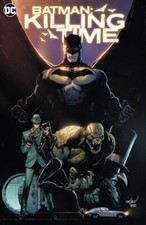 Batman: Killing Time by King, Tom [Hardcover]