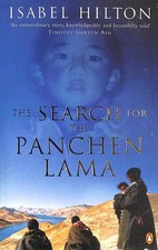 The Search For the Panchen Lama by I Hilton