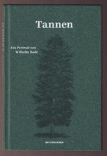 Flora -- Tanne Tannen Baum Portrait Weltenbaum Weihnacht 2. A. 2023 Bode Natur