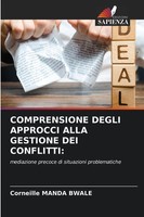Comprensione Degli Approcci Alla Gestione Dei Conflitti: Corneille Manda Bwale