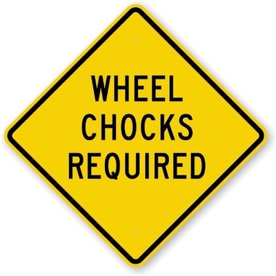 3M Engineer Grade Reflective Sign, Legend ''Wheel Chocks Required'', 18'' square...