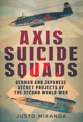 Axis Suicide Squads (Fonthill Media) - New Copy