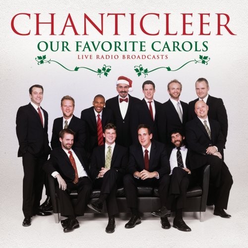 Chanticleer Our Favorite Carols (CD) - Bild 1 von 1
