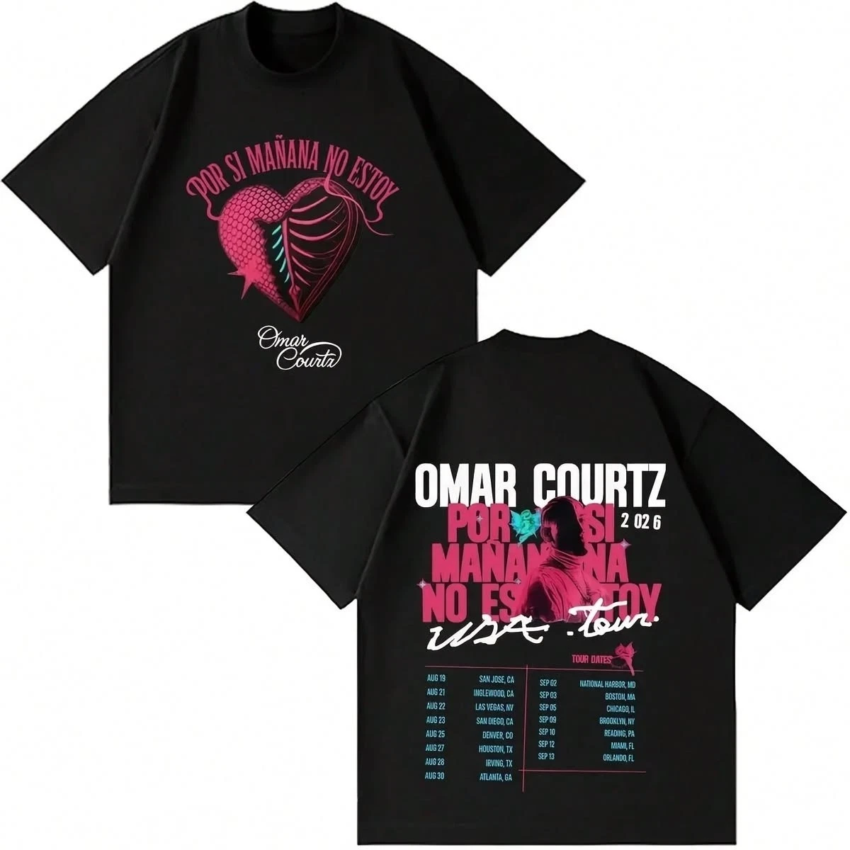 Omar Courtz Por Si Manana No Estoy USA Tour 2026 Music T shirt