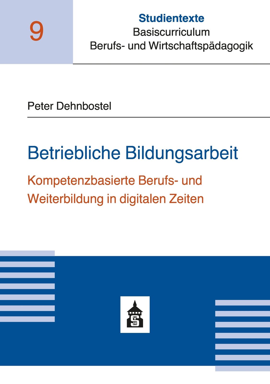 Thumbnail - Peter Dehnbostel / Betriebliche Bildungsarbeit