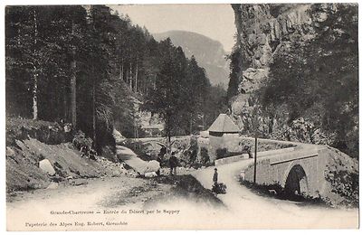 CPA 38 - GRANDE CHARTREUSE (Isère) - Entrée du Desert by le Sappey - einfacher Rücken