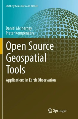 Open Source Geospatial Tools Applications in Earth Observation Taschenbuch xxvii