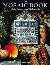 Mosaic Book: Ideas, Projects  Techniques - Hardcover By Vance, D. - ACCEPTABLE