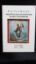 Festschrift 120 Jahre Freiwillige Feuerwehr Maria Enzersdorf 1992, M&ouml;dling