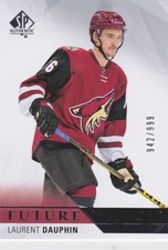 Laurent Dauphin 15/16 UD SP Authentic Future Watch Rookie /999