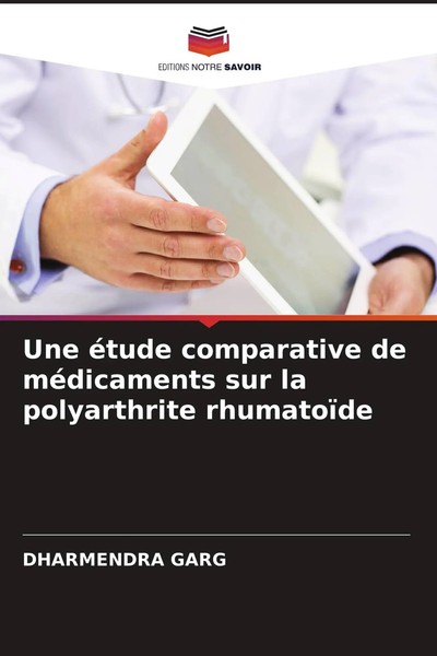 Dharmendra Garg | Une éTude Comparative De MéDicaments Sur La Polyarthrite...-image