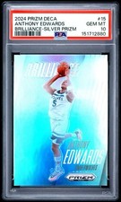 2024 Prizm Deca Brilliance #15 Anthony Edwards Silver Prizm PSA 10 GEM Twolves